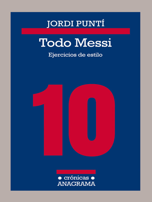 Title details for Todo Messi by Jordi Puntí - Available